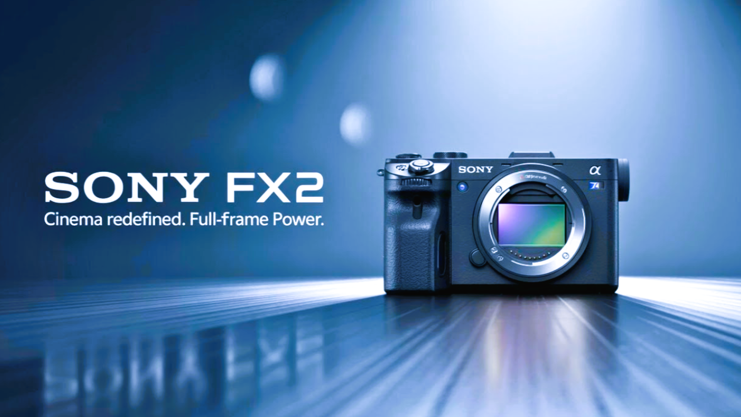 सोनी FX2 सिनेमा लाइन कैमरा 2025